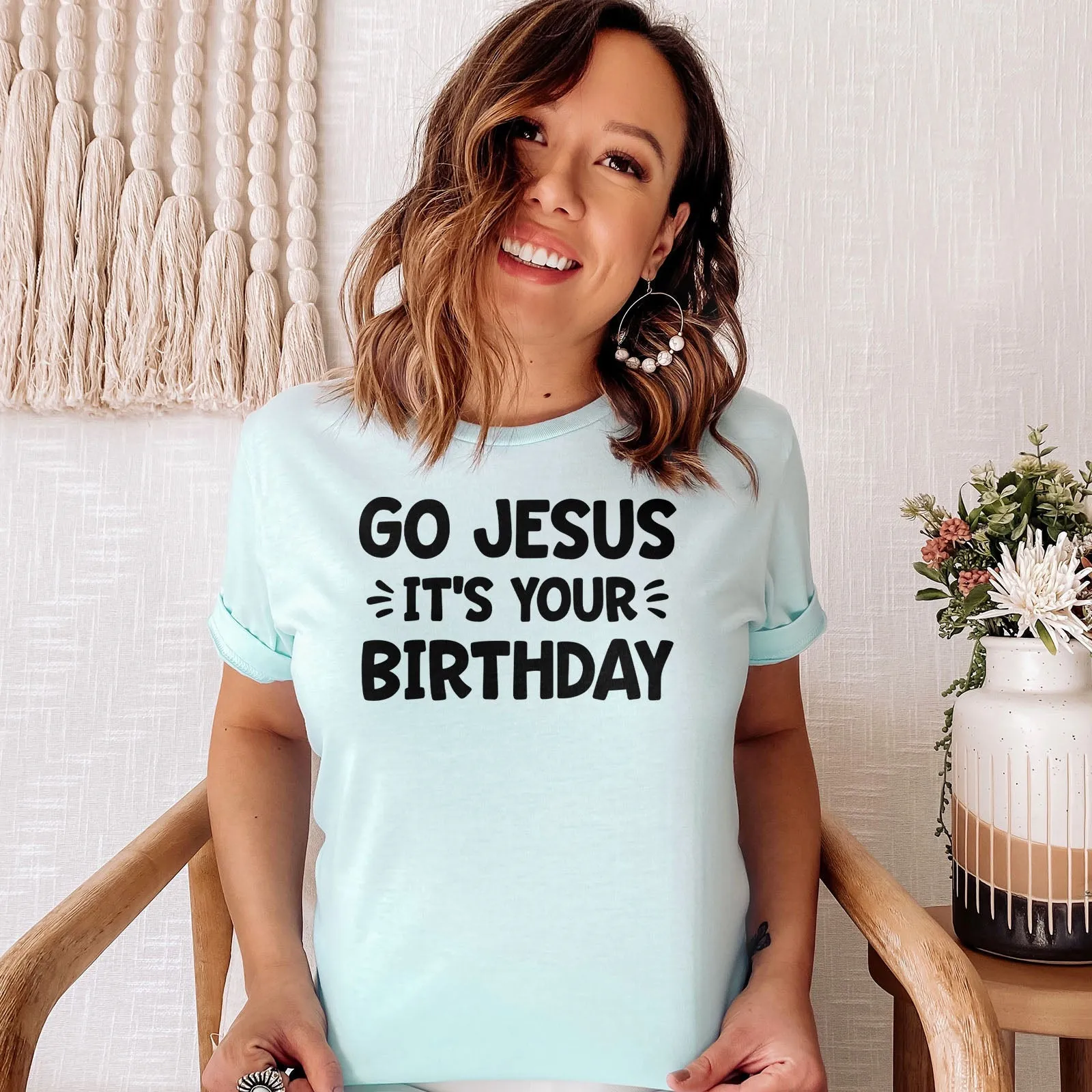 Go Jesus Tee Shirts For Women - Christian Shirts for Women - Religious Tee Shirts