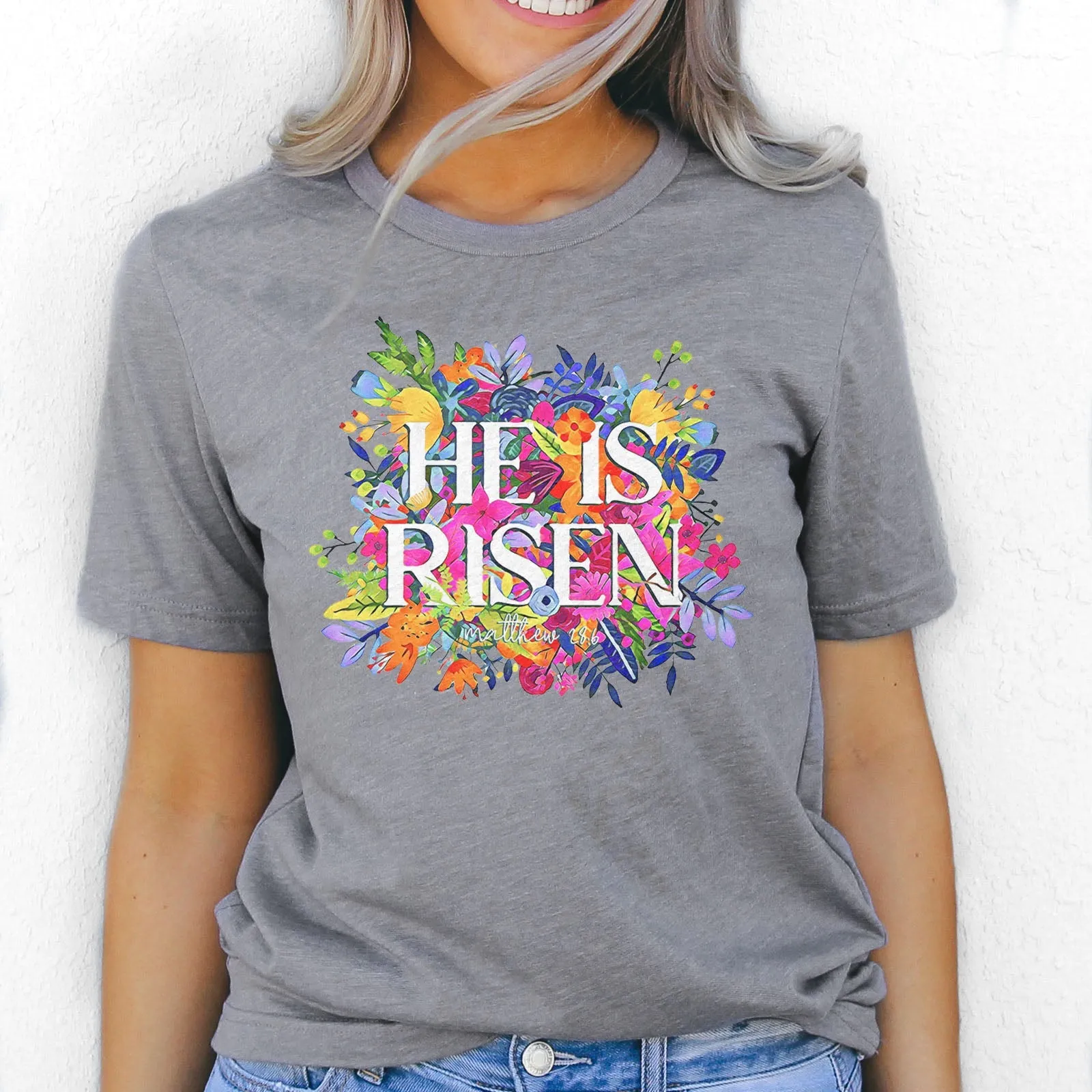 He Is Risen Bright Easter Flowers Tee Shirts For Women - Christian Easter T Shirts