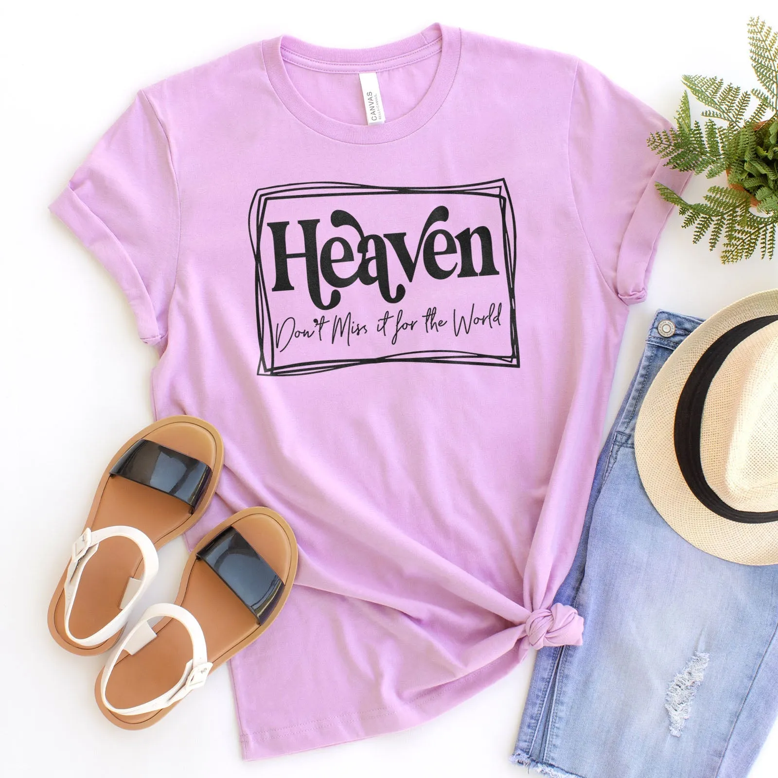 Heaven Don't Miss it For The World Border Tee Shirts For Women - Christian Shirts for Women - Religious Tee Shirts