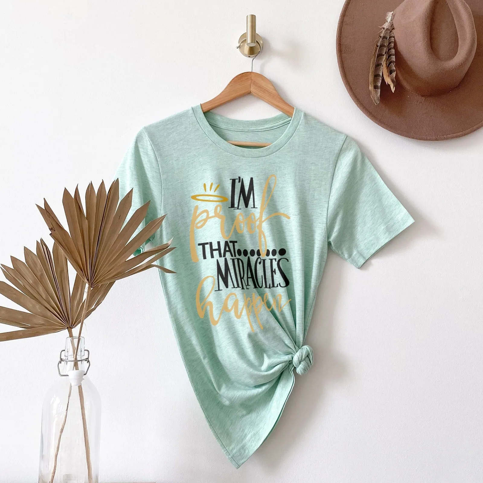 I'm Proof Miracles Happen Tee Shirts For Women - Christian Shirts for Women - Religious Tee Shirts