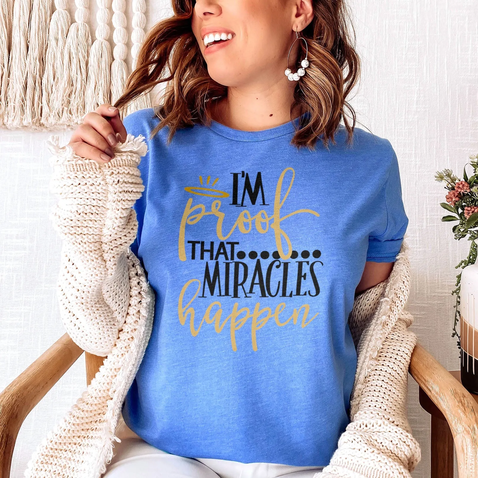 I'm Proof Miracles Happen Tee Shirts For Women - Christian Shirts for Women - Religious Tee Shirts