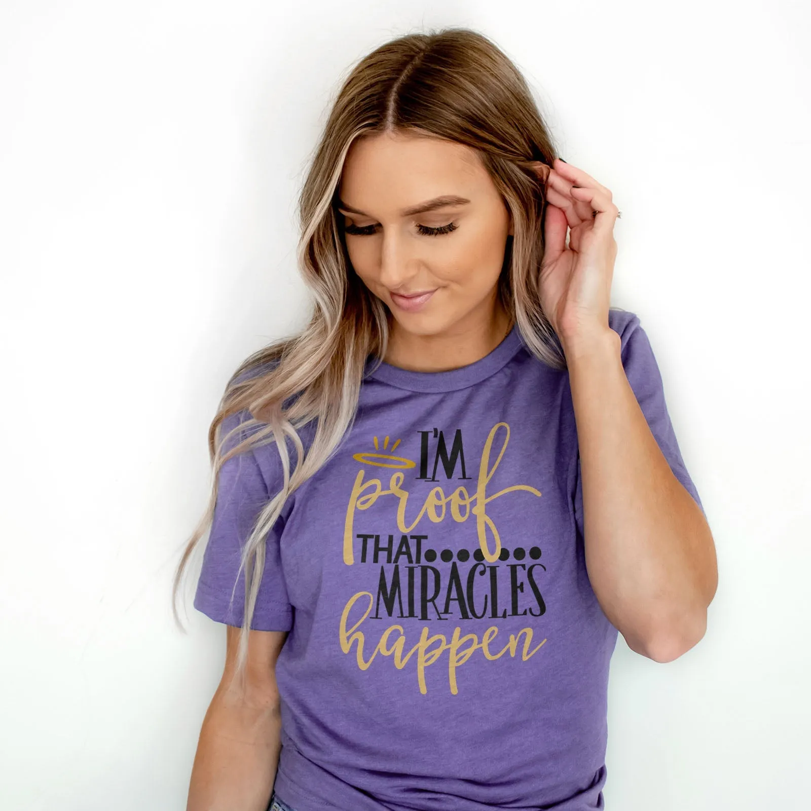 I'm Proof Miracles Happen Tee Shirts For Women - Christian Shirts for Women - Religious Tee Shirts