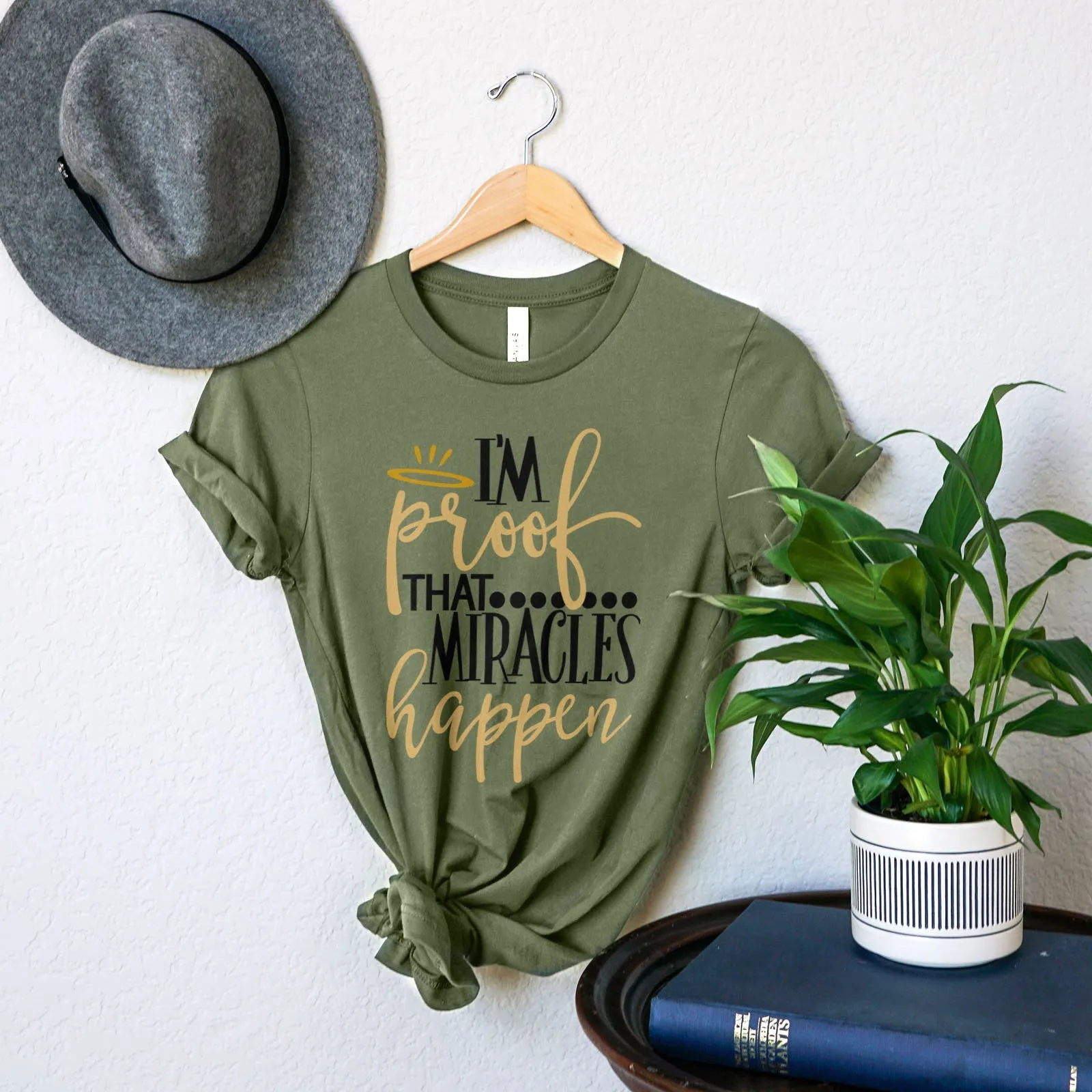 I'm Proof Miracles Happen Tee Shirts For Women - Christian Shirts for Women - Religious Tee Shirts