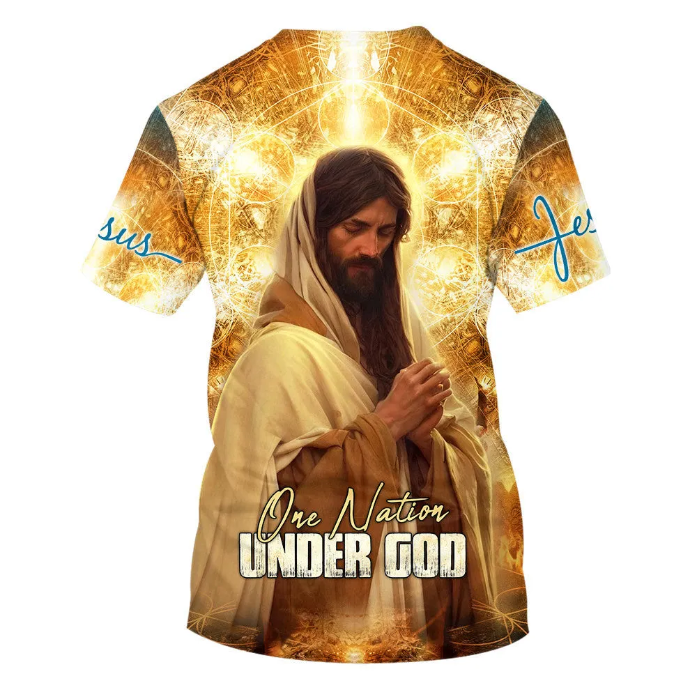 Jesus Praying One Nation Under God 3d All Over Print Shirt - Christian 3d Shirts For Men Women