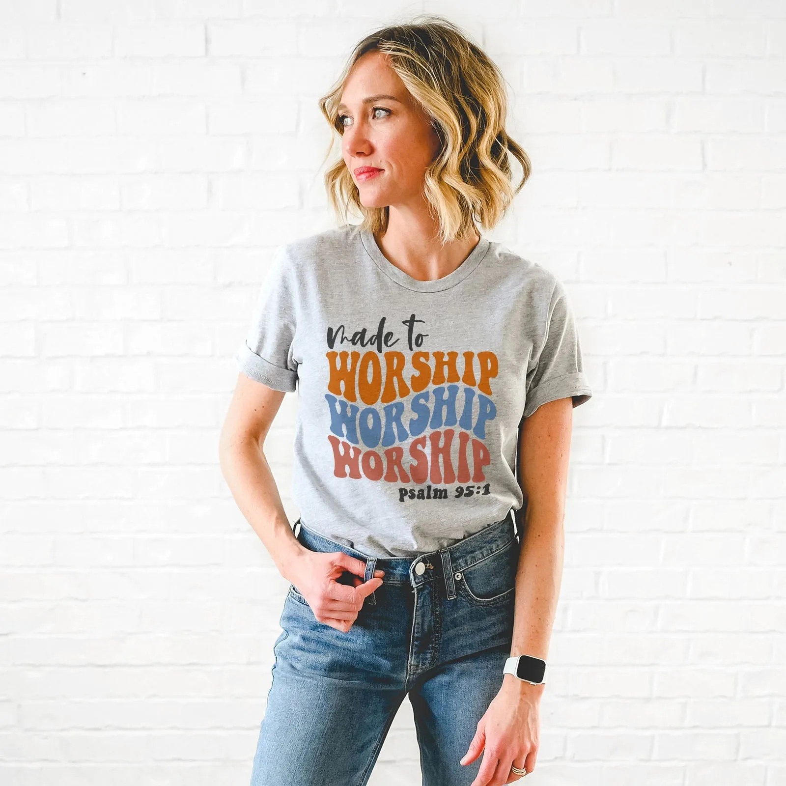 Made to Worship Psalm 95:1 Groovy Tee Shirts For Women - Christian Shirts for Women - Religious Tee Shirts