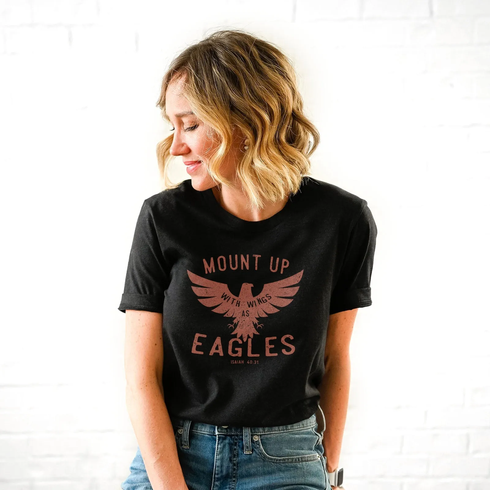 Mount Up Eagles Isaiah 40:31 Tee Shirts For Women - Christian Shirts for Women - Religious Tee Shirts