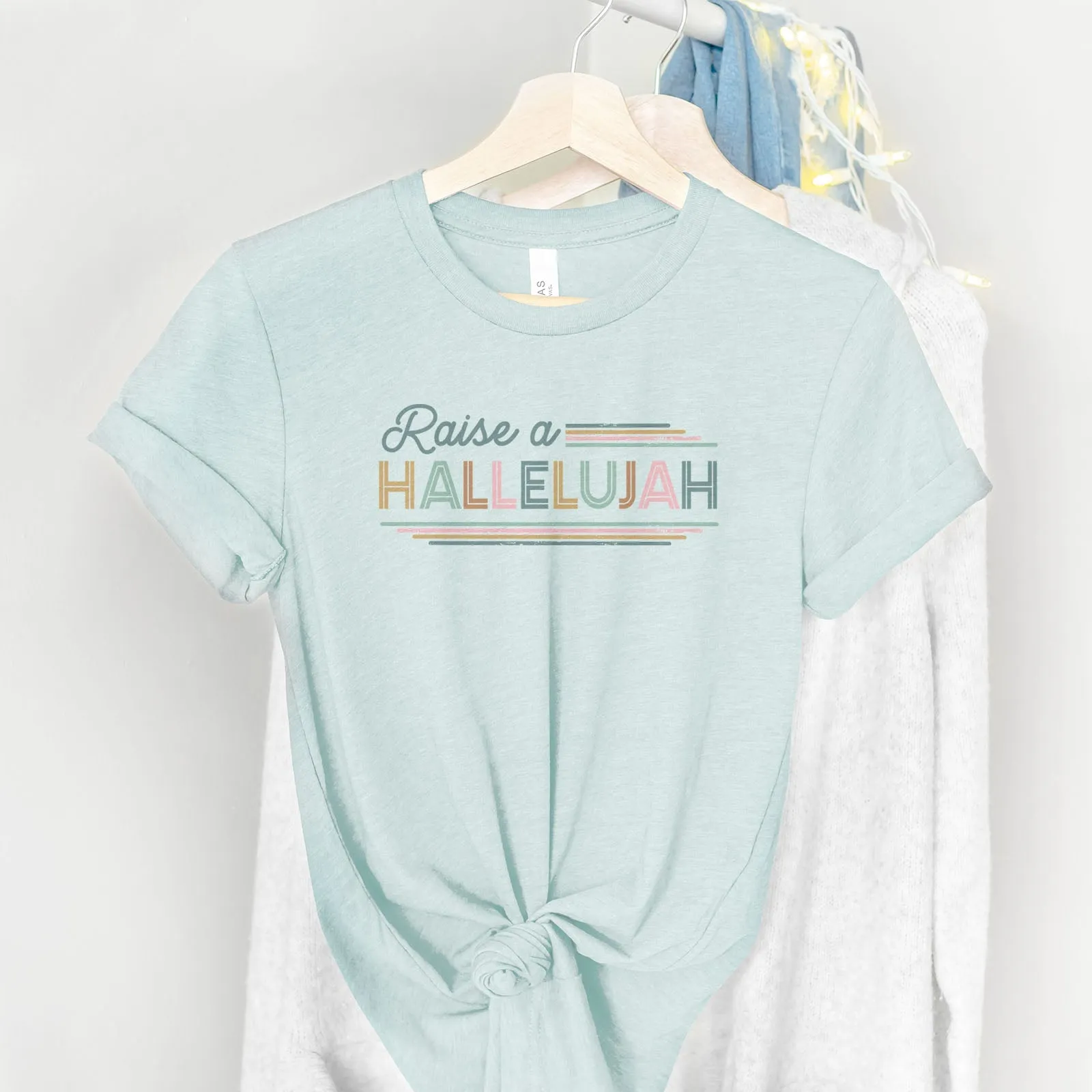 Raise a hallelujah Tee Shirts For Women - Christian Shirts for Women - Religious Tee Shirts